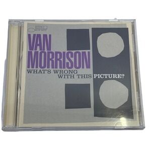 Van Morrison What's Wrong With This Picture? CD Blue Note 90167 Jazz Blues 2003